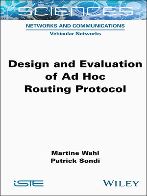 cover image of Design and Evaluation of Ad Hoc Routing Protocol
